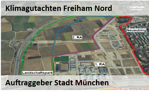 Klimagutachten Bauvorhaben Freiham Nord im Auftrag der Stadt Münschen 2021